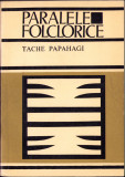 HST C1645 Tache Papahagi Paralele folclorice Traduceri poezia populară greacă