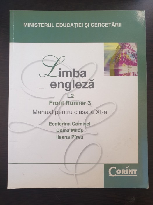 LIMBA ENGLEZA L2 FRONT RUNNER 3 Manual pentru clasa a XI-a
