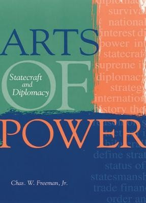 Arts of Power: Statecraft and Diplomacy foto