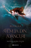 Rusalka. Femeia din adancuri - Natasa Alina Culea - Bookzone