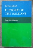 Barbara Jelavich - History of the Balkans: Twentieth Century vol. 2