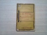 LA MONNAIE*Histoire de L`Or, de L`Argent st du Papier - J. Dalseme - 1882, 160p.