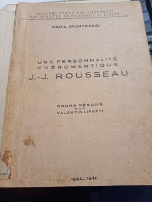 Basil Munteanu - Une personalite preromantique: J. - J. Rousseau foto