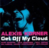 CD # Alexis Korner &lrm;&ndash; Get Off My Cloud (VG)