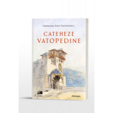 Cateheze vatopedine - Gheronda Iosif Vatopedinul