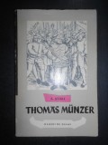 A. Stekli - Thomas Munzer (1963, colectia Oameni de seama)
