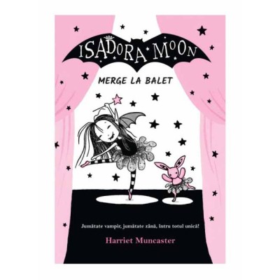 Isadora Moon merge la balet. Ed a II a, Harriet Muncaster foto