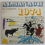 ALMANACH DE L &#039; HUMANITE , 1974