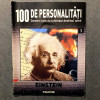 Revista 100 De Personalități - EINSTEIN, Oameni care au schimbat destinul lumii