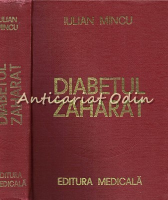 Diabetul Zaharat - Iulian Mincu foto