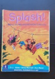 Splash! Manual de limba engleză pentru clasa a III-a - Brian Abbs, Anne Worrall, Ann Ward
