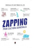 Zapping prin cultura generala - Larousse