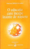 O EDUCATIE CARE INCEPE INAINTE DE NASTERE-OMRAAM MIKHAEL AIVANHOV-281368