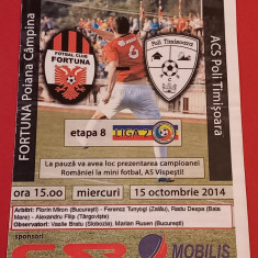 Program meci fotbal "FORTUNA POIANA" CAMPINA - ACS POLI TIMISOARA (15.10.2014)