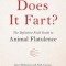 Does It Fart?: The Definitive Field Guide to Animal Flatulence