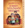 Minden j&oacute;, ha a nagysz&uuml;lőkh&ouml;z megy&uuml;nk! - L&aacute;ng Anna