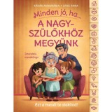 Minden j&oacute;, ha a nagysz&uuml;lőkh&ouml;z megy&uuml;nk! - L&aacute;ng Anna
