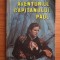 Alexandre Dumas - Aventurile capitanului Paul