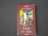 MIHAIL BULGAKOV - INIMA DE CAINE IINIMA DE CIINE (POLIROM 2003)