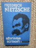 AFORISME SCRISORI - FRIEDRICH NIETZSCHE