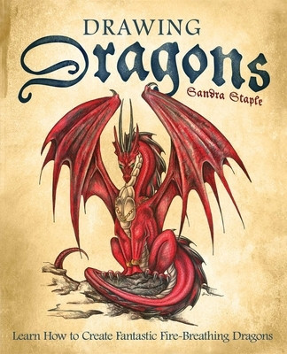 Drawing Dragons: Learn How to Create Fantastic Fire-Breathing Dragons foto