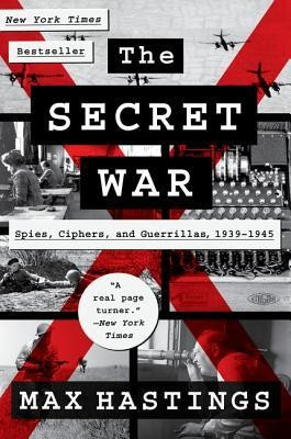 The Secret War: Spies, Ciphers, and Guerrillas, 1939-1945 foto