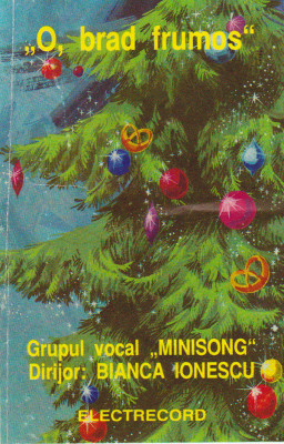 Casetă audio O Brad Frumos - Grupul Minisong, originală foto