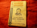 Iancu Vacarescu - P. Papadopol, 1940, Cunostinte Folositoare nr. 102, Biografii, Memorii, 32 pagini