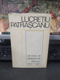 Lucrețiu Pătrășcanu, Un veac de frăm&acirc;ntări sociale, 1821-1907, editura Politică, București 1969, 213