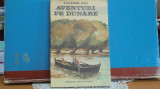 ALEXANDRU DAIA - AVENTURI PE DUNARE - ED. ION CREANGA, 1986 - 24 POVESTIRI -