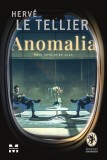 Anomalia - Herve Le Tellier - Trei