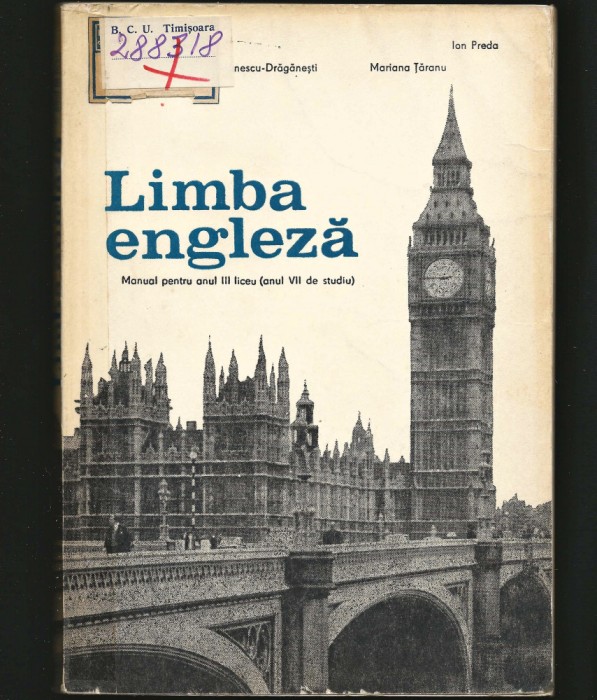 LIMBA ENGLEZĂ MANUAL PENTRU ANUL III LICEU, CLASA XI-A DRĂGĂNEȘTI, ȚĂRANU, PREDA