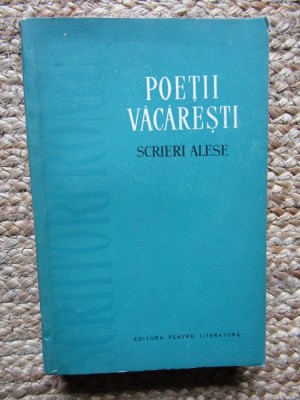 POETII VACARESTI - SCRIERI ALESE foto