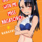 Don&#039;t Toy with Me, Miss Nagatoro, Volume 6