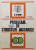 Probleme de structuri algebrice - C. Nita ($W53), Tehnica