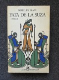 FATA DE LA SUZA - Romulus Dianu