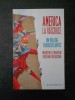 America la Rascruce - Martin S. Martin, Cristian Patrasconiu (2017) - Editura Humanitas - Carte Politica