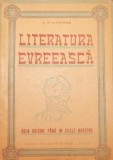 LITERATURA EVREEASCA DE LA ORIGINE PANA IN ZILELE NOASTRE