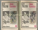 Anna Karenina Vol. I+II, Lev Tolstoi, Editura Univers, 1980, Colectia Clasicii Literaturii Universale, Coperta Cartonata