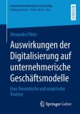 Auswirkungen Der Digitalisierung Auf Unternehmerische Gesch