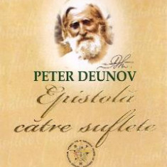 Epistola catre suflete Vol.1 - Peter Deunov