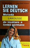 Wolfram Klatt, Jean-Paul Vernon - Lernen Sie Deutsch: metoda Larousse de