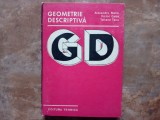GEOMETRIE DESCRIPTIVA - ALEXANDRU MATEI, VICTOR GABA, TATIANA TACU, 1982
