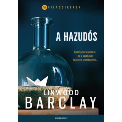 A hazud&amp;oacute;s - Linwood Barclay foto