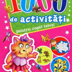 1000 de activitati pentru copii isteti 2