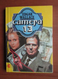 Edgar Wallace - Camera 13