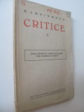 Critice X - Mihai Eminescu , Vasile Alecsandri , Ion Creanga , N. Filimon , 1929 - E. Lovinescu