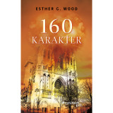 160 karakter - Esther G. Wood