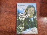 Zodia lupilor de A.Ganci