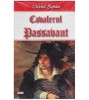 Michel Zevaco - Cavalerul Passavant - 127053, 2017